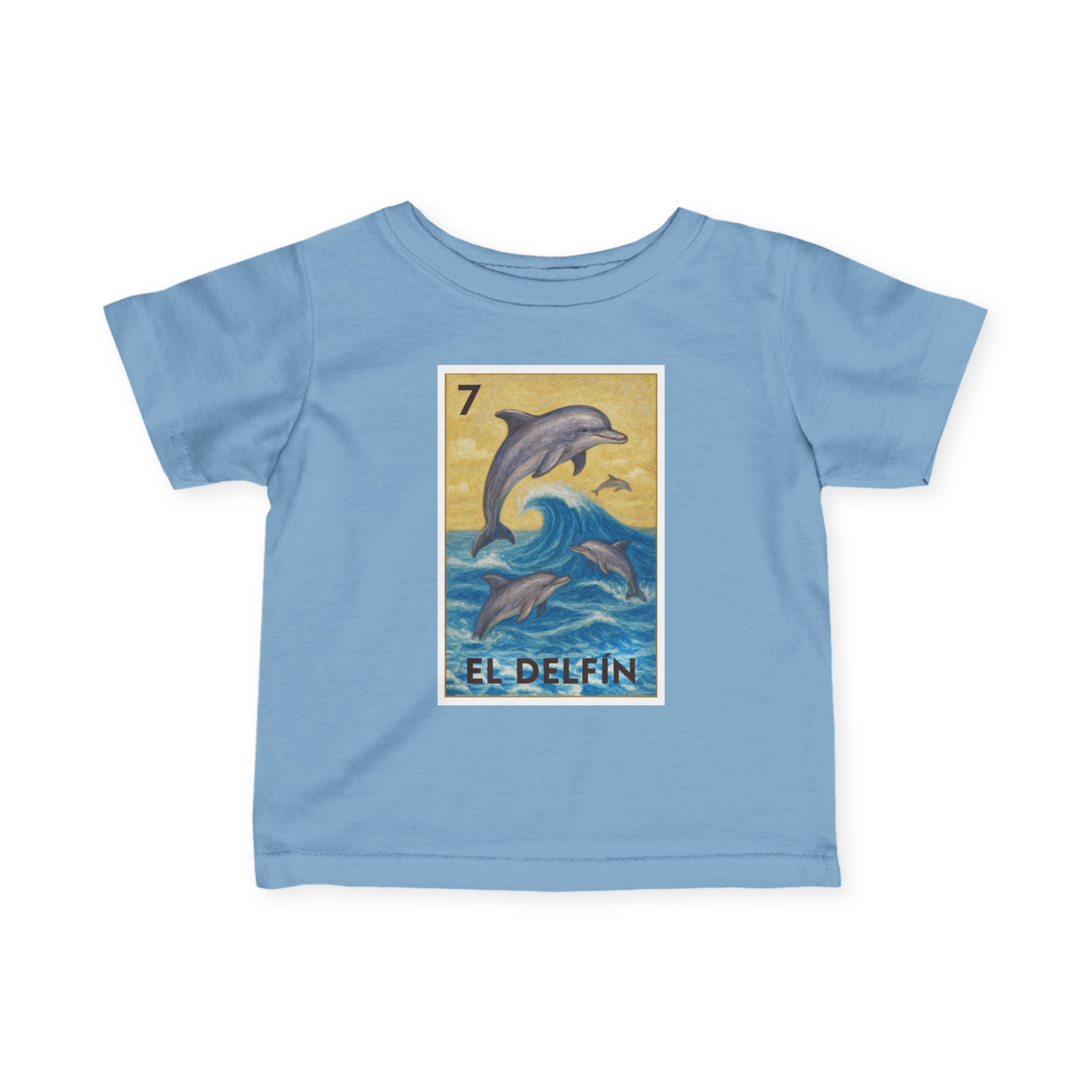 Dolphin Lotería - Infant 100% Cotton T-Shirt (El Delfín)