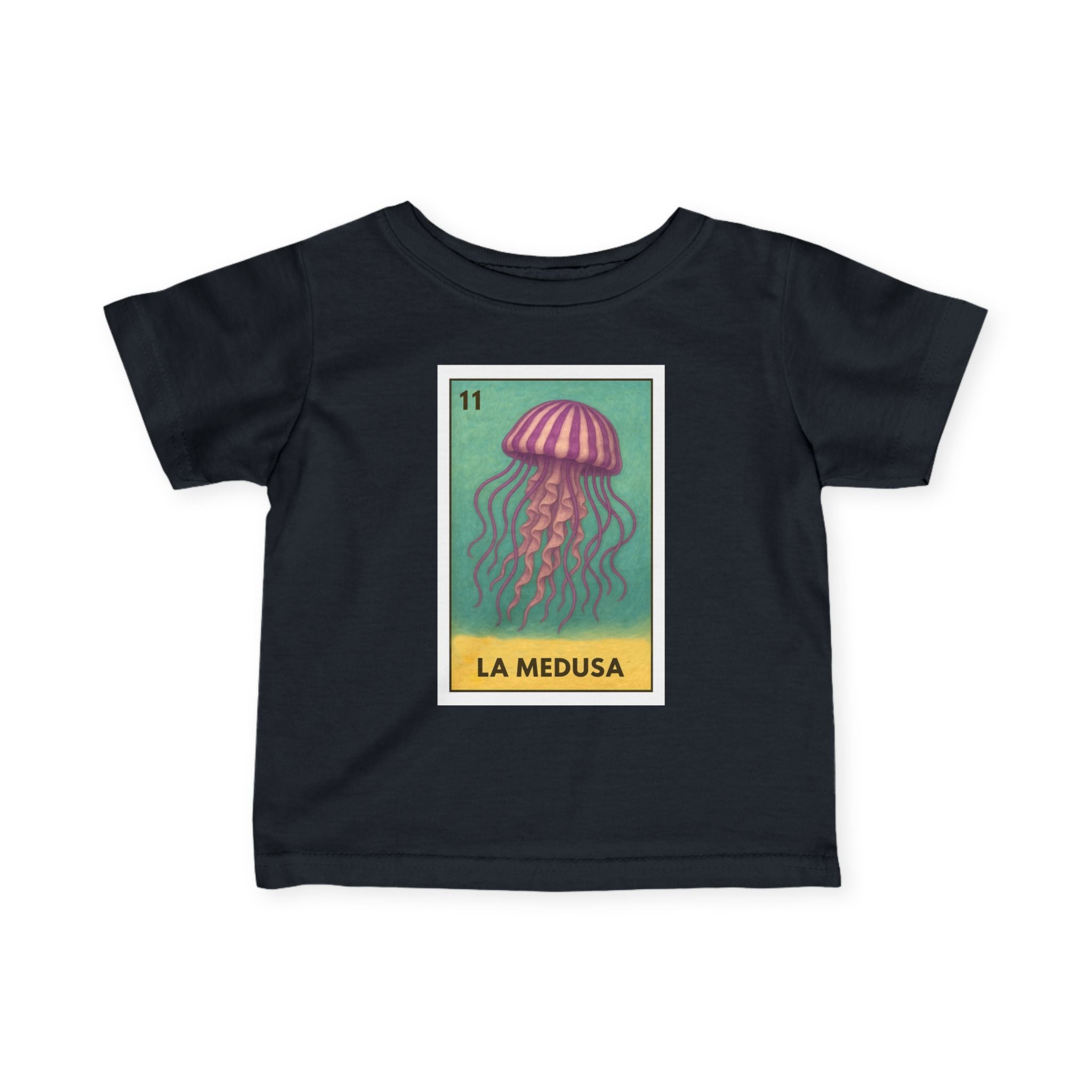 Sea Jelly Lotería - Infant 100% Cotton T-Shirt (La Medusa)