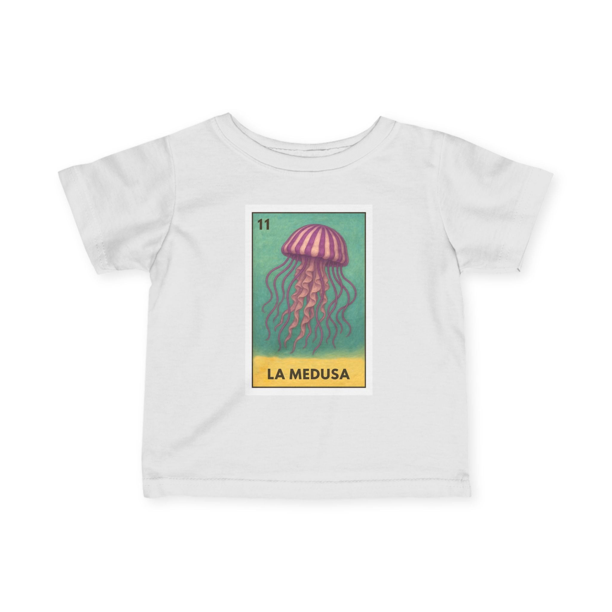 Sea Jelly Lotería - Infant 100% Cotton T-Shirt (La Medusa)