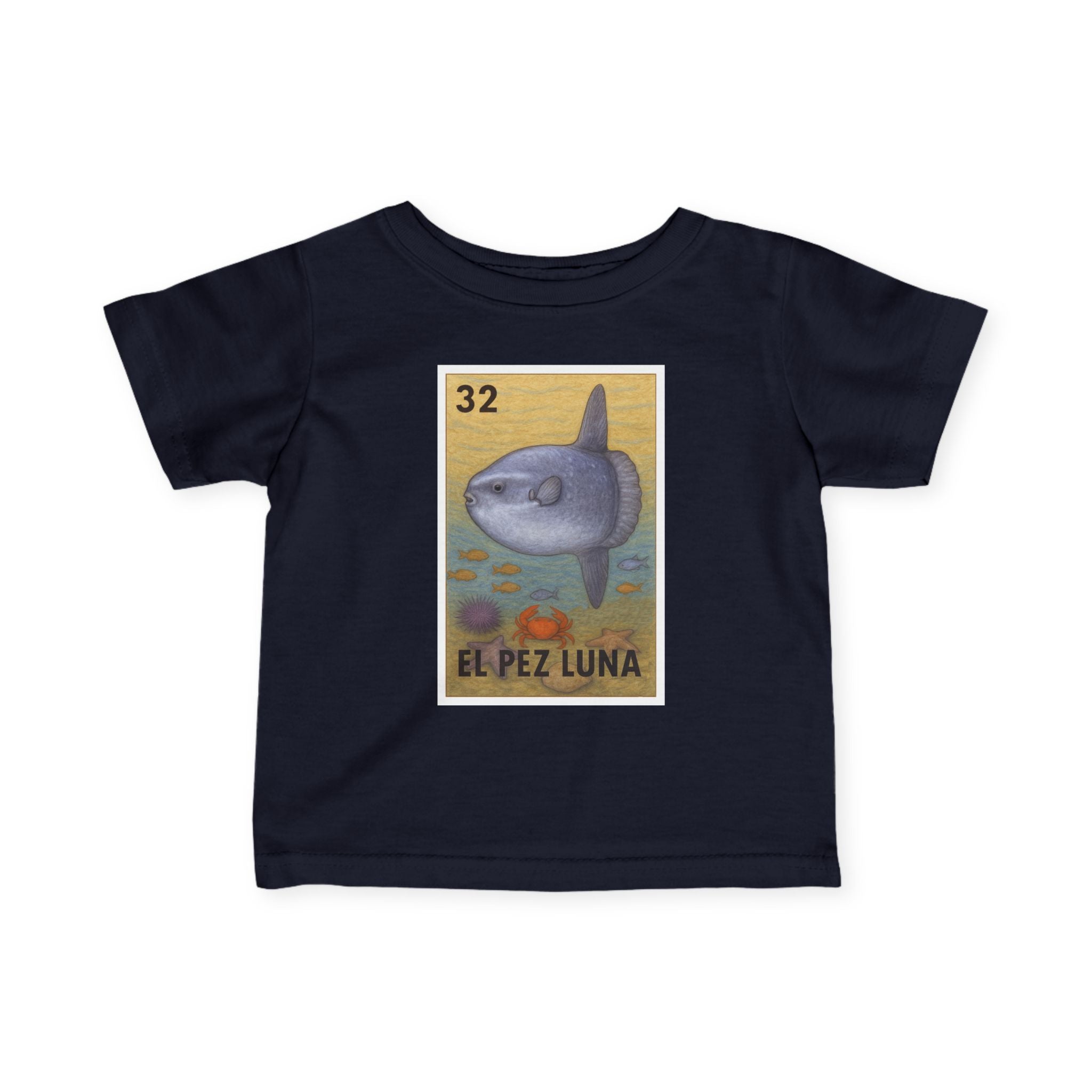 Sunfish Lotería - Infant 100% Cotton T-Shirt (El Pez Luna)