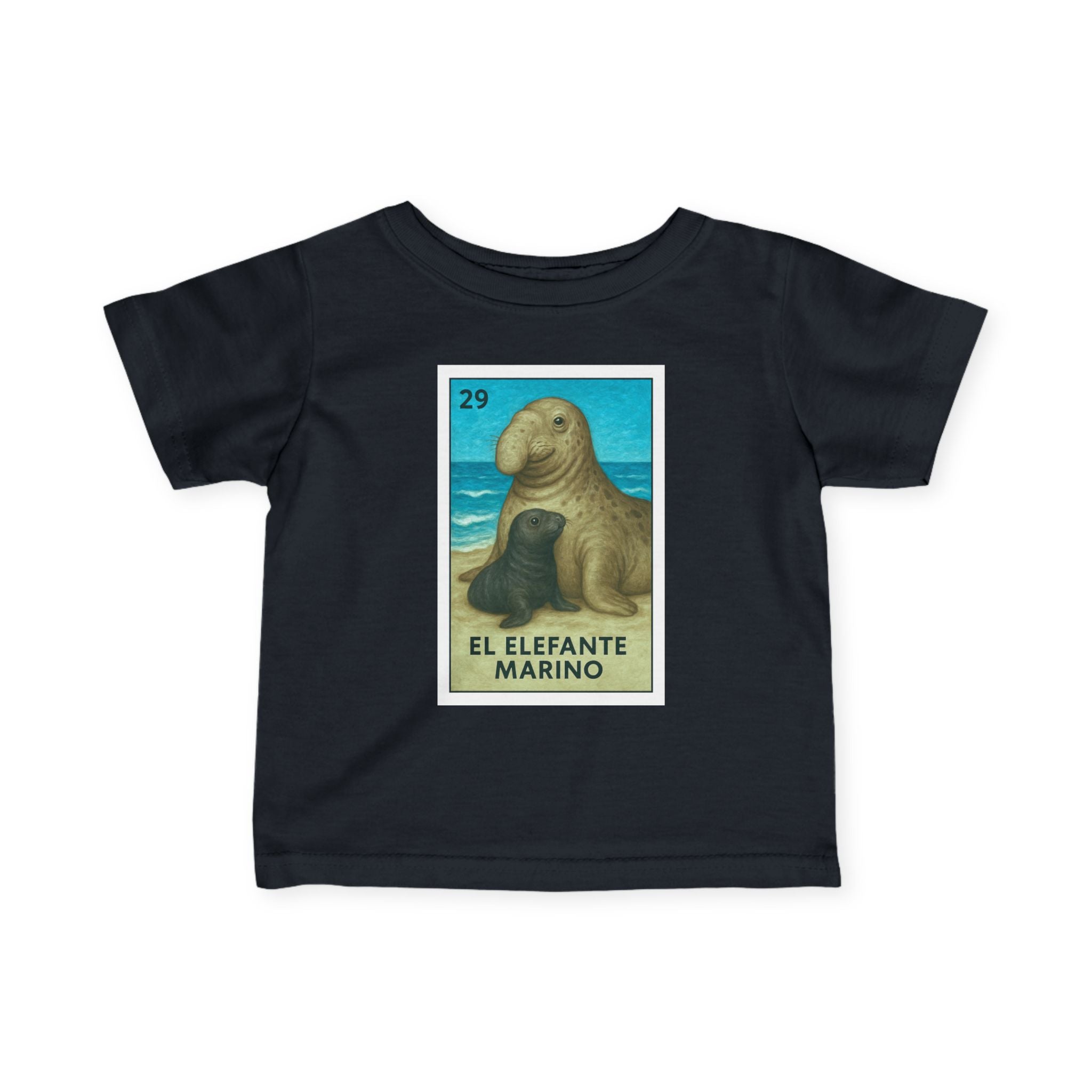 Elephant Seal Lotería - Infant 100% Cotton T-Shirt (El Elefante Marino)