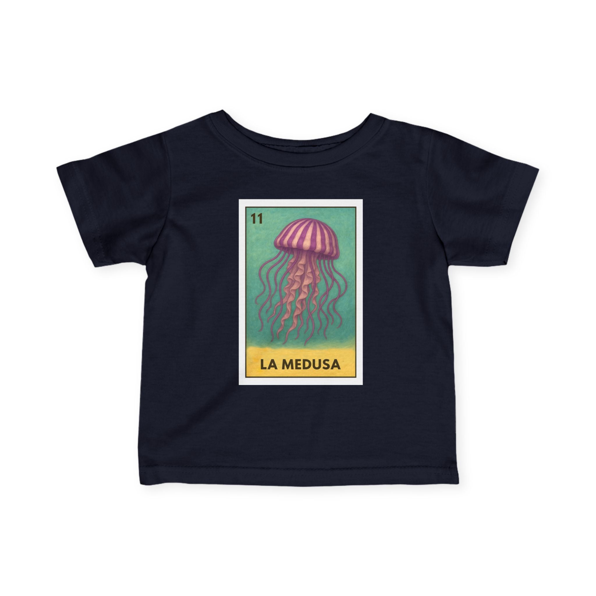 Sea Jelly Lotería - Infant 100% Cotton T-Shirt (La Medusa)