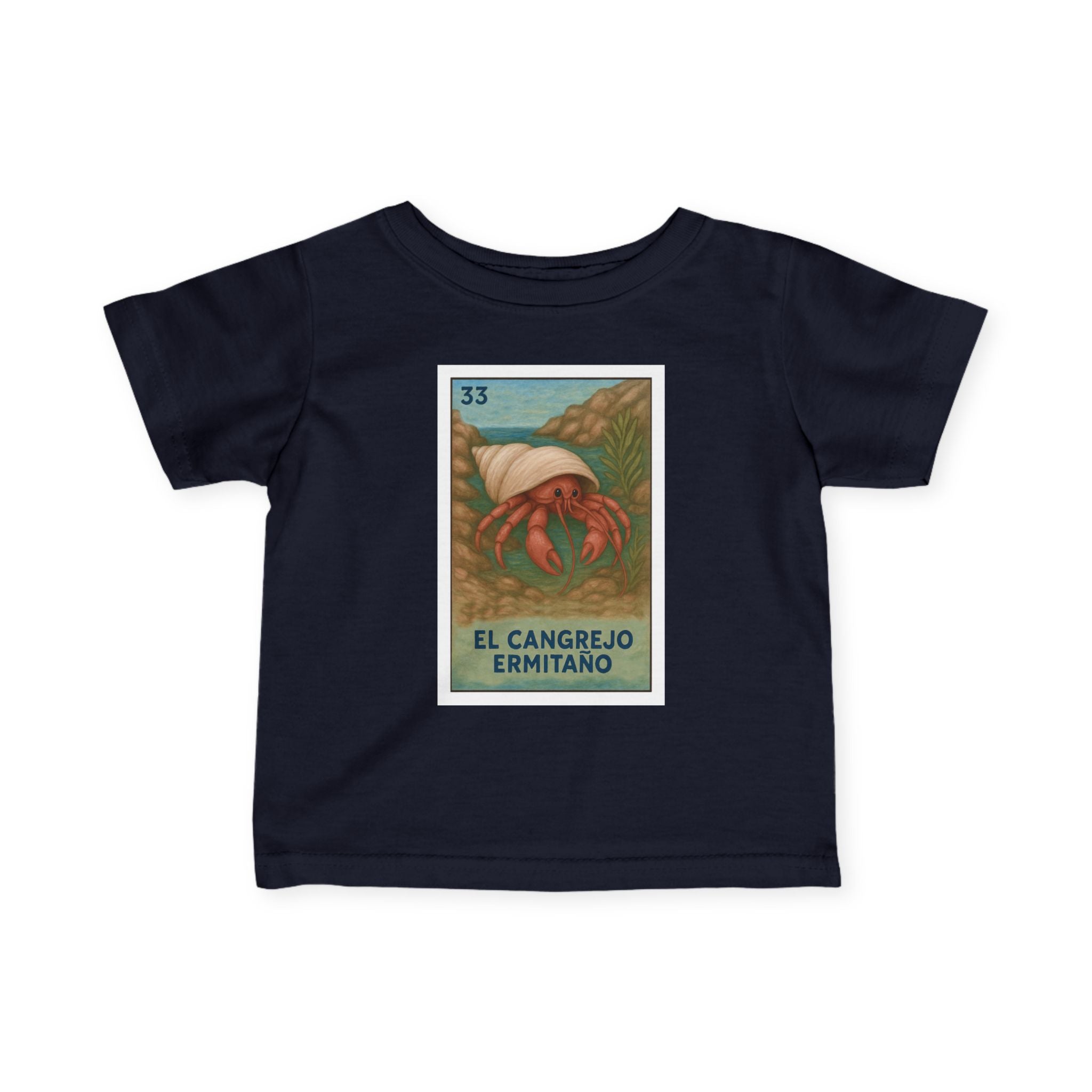 Hermit Crab Lotería - Infant 100% Cotton T-Shirt (El Cangrejo Ermitaño)