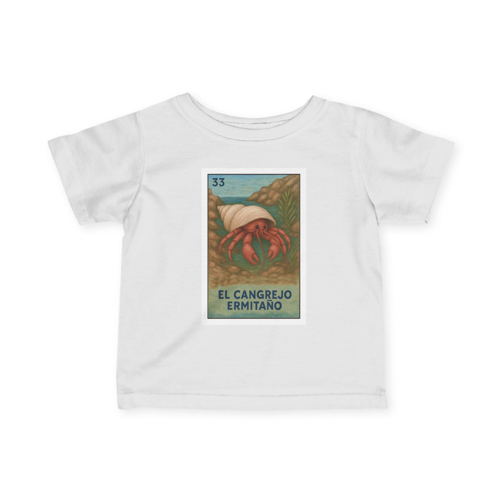 Hermit Crab Lotería - Infant 100% Cotton T-Shirt (El Cangrejo Ermitaño)