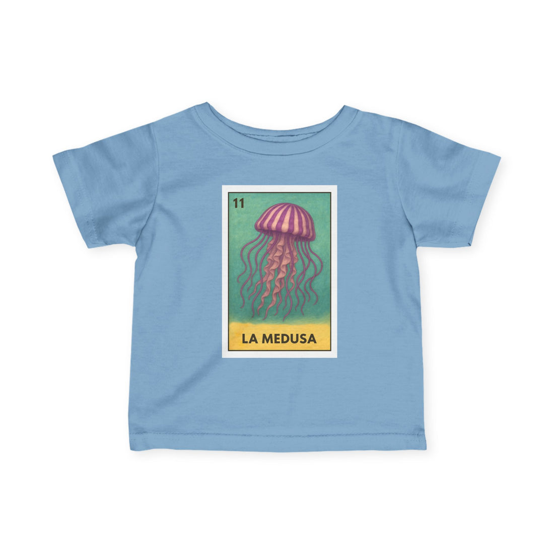 Sea Jelly Lotería - Infant 100% Cotton T-Shirt (La Medusa)