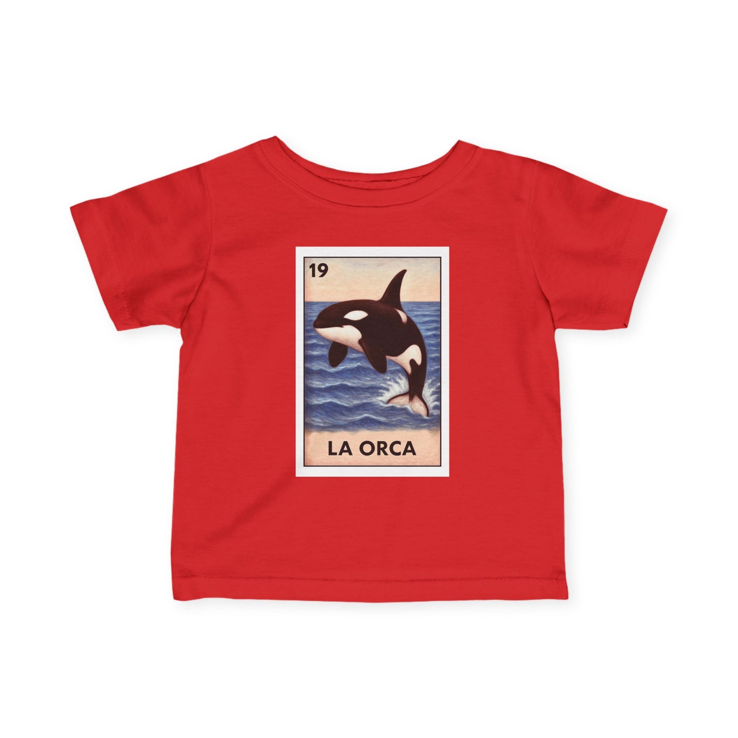 Orca Lotería - Infant 100% Cotton T-Shirt (La Orca)
