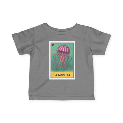 Sea Jelly Lotería - Infant 100% Cotton T-Shirt (La Medusa)