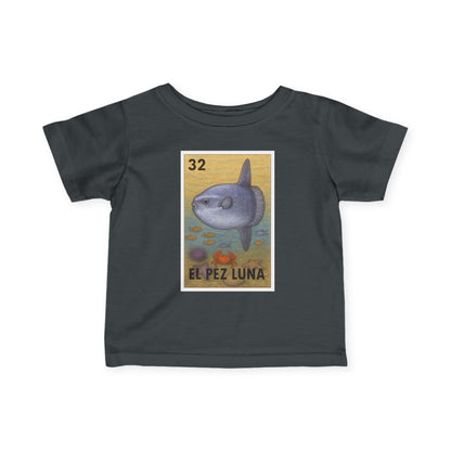 Sunfish Lotería - Infant 100% Cotton T-Shirt (El Pez Luna)