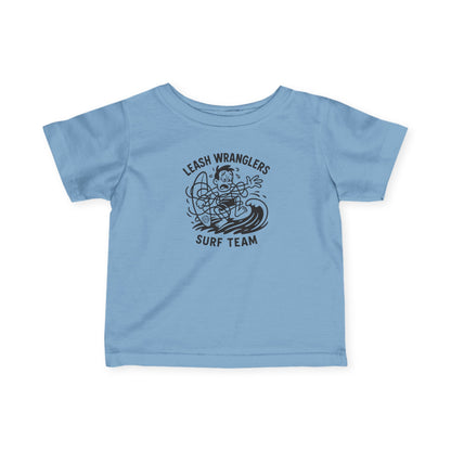 Leash Wranglers Surf Team - Infant 100% Cotton T-Shirt