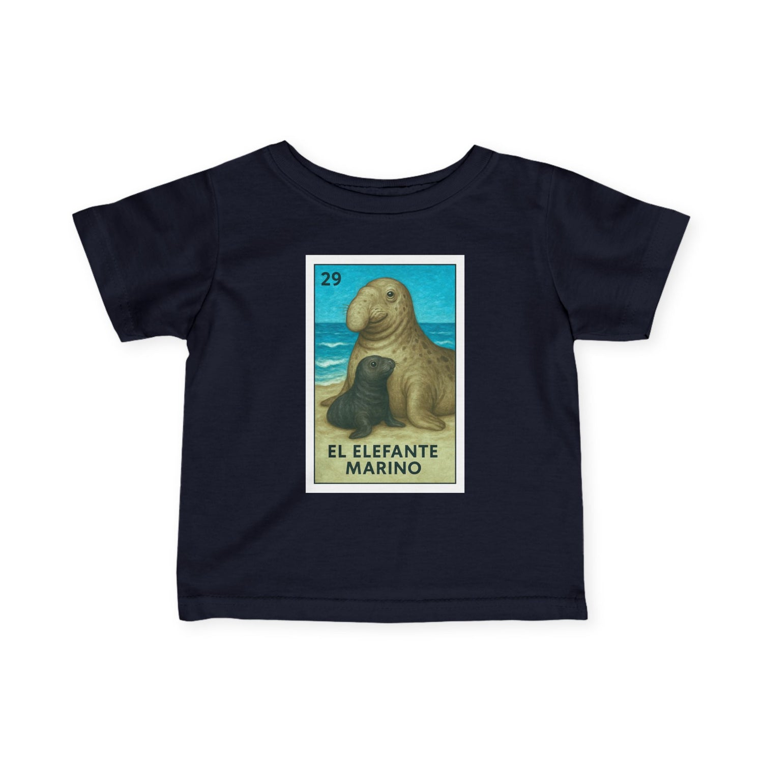 Elephant Seal Lotería - Infant 100% Cotton T-Shirt (El Elefante Marino)