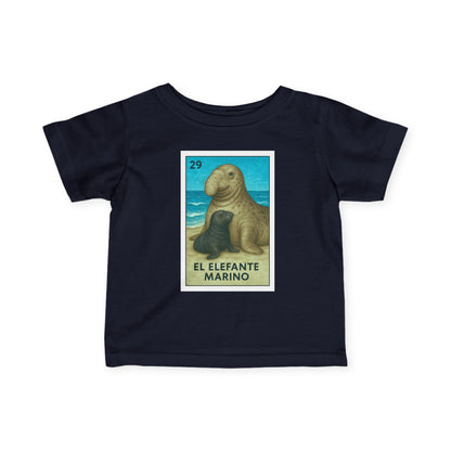 Elephant Seal Lotería - Infant 100% Cotton T-Shirt (El Elefante Marino)