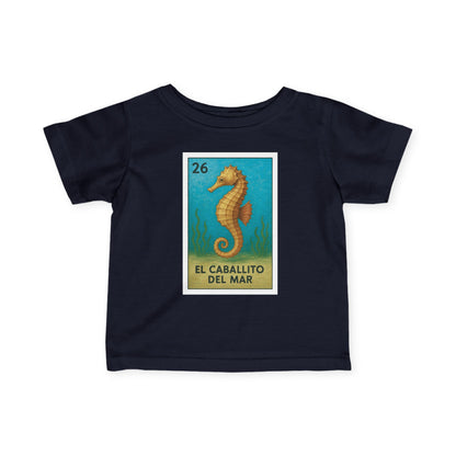 Seahorse Lotería - Infant 100% Cotton T-Shirt (La Orca)