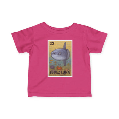 Sunfish Lotería - Infant 100% Cotton T-Shirt (El Pez Luna)
