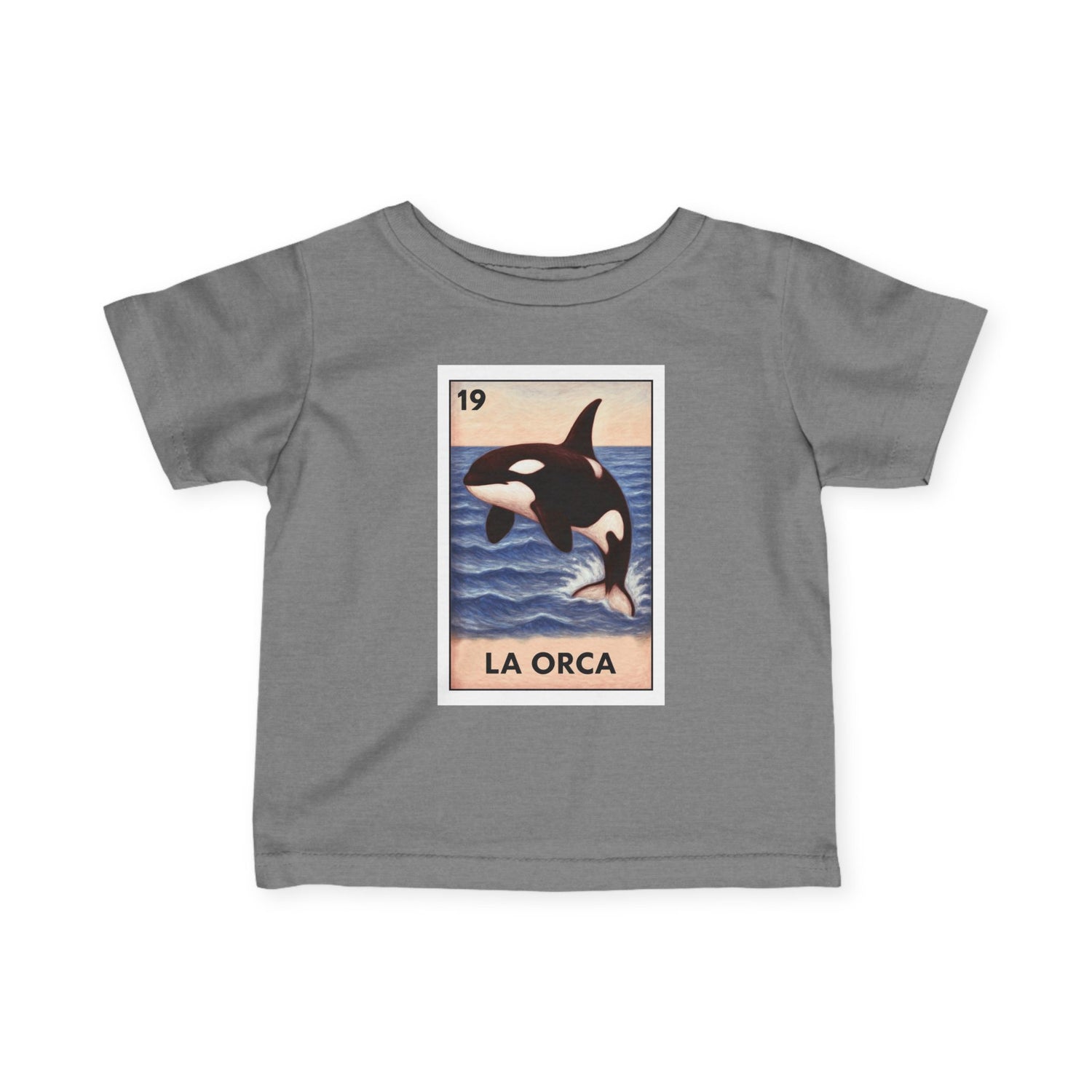 Orca Lotería - Infant 100% Cotton T-Shirt (La Orca)