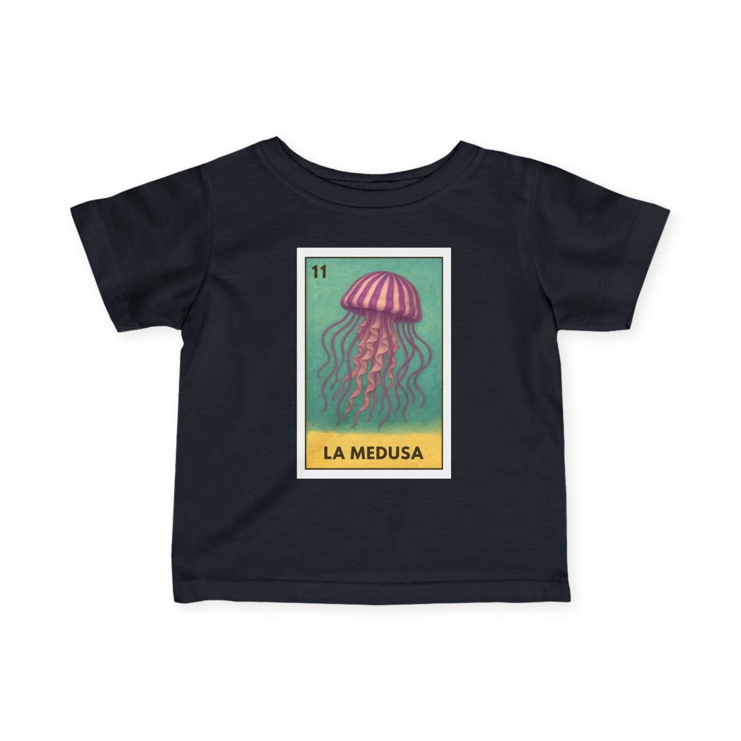 Sea Jelly Lotería - Infant 100% Cotton T-Shirt (La Medusa)