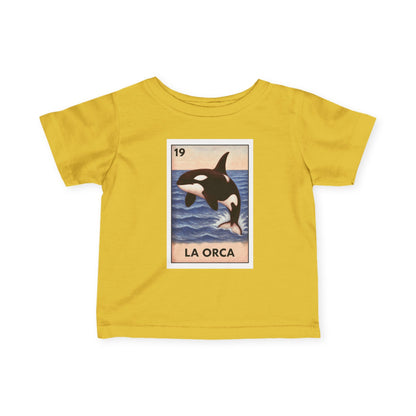 Orca Lotería - Infant 100% Cotton T-Shirt (La Orca)