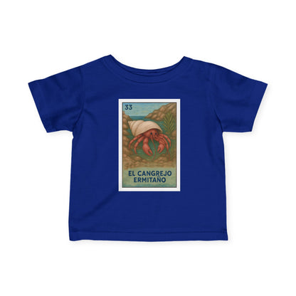 Hermit Crab Lotería - Infant 100% Cotton T-Shirt (El Cangrejo Ermitaño)