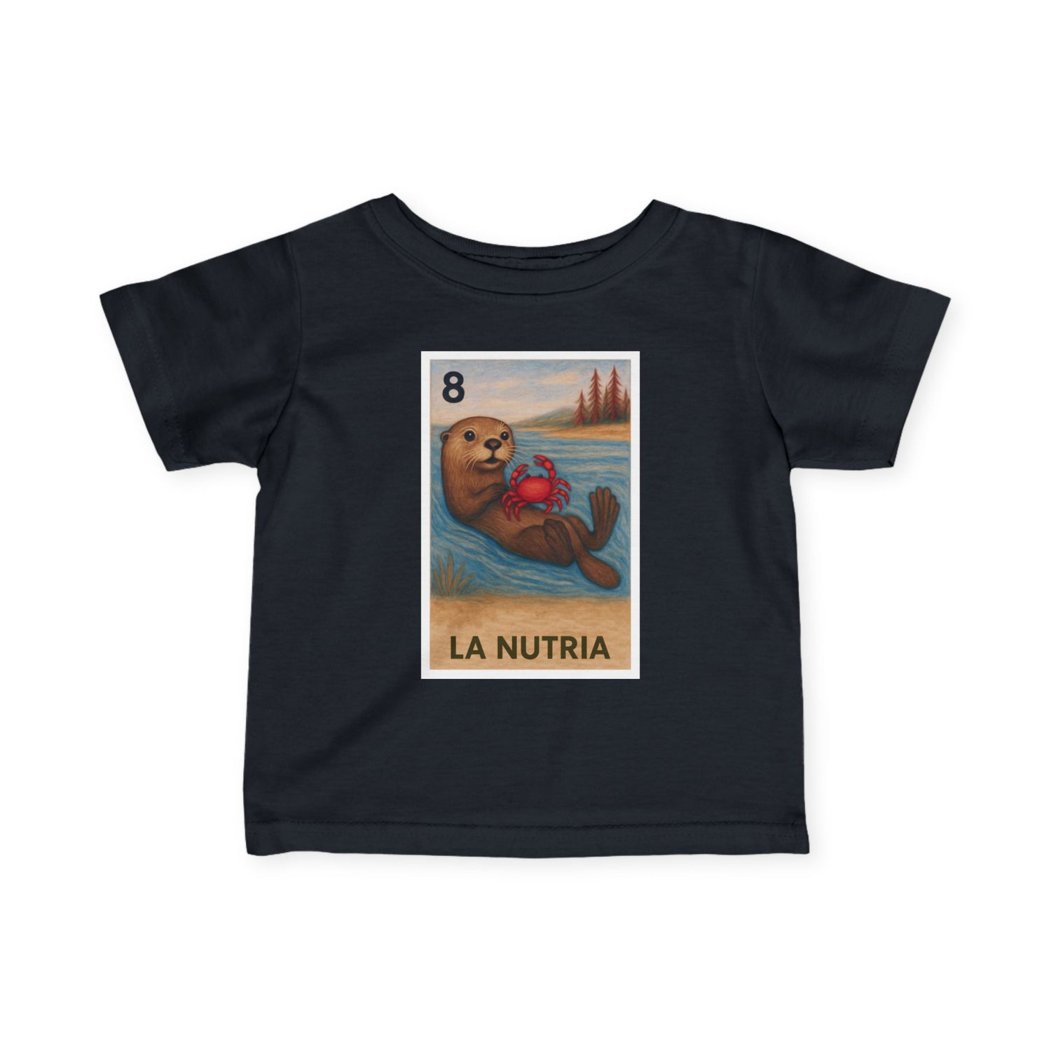 Sea Otter Lotería - Infant 100% Cotton T-Shirt (La Nutria)