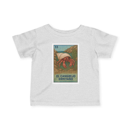 Hermit Crab Lotería - Infant 100% Cotton T-Shirt (El Cangrejo Ermitaño)
