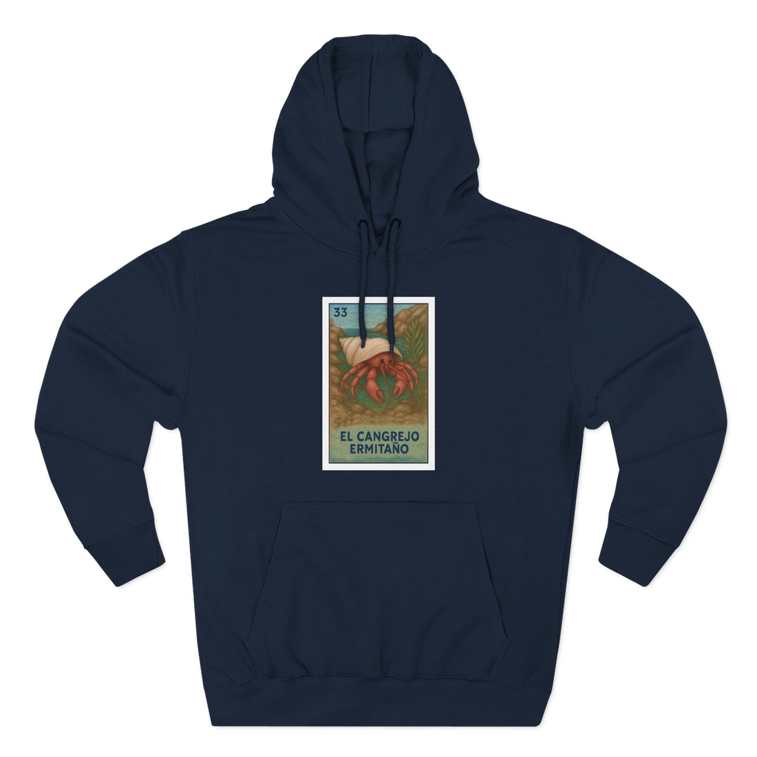 Hermit Crab Lotería Unisex - Pull-Over Cotton Blend Fleece Hoodie (El Cangrejo Ermitaño)
