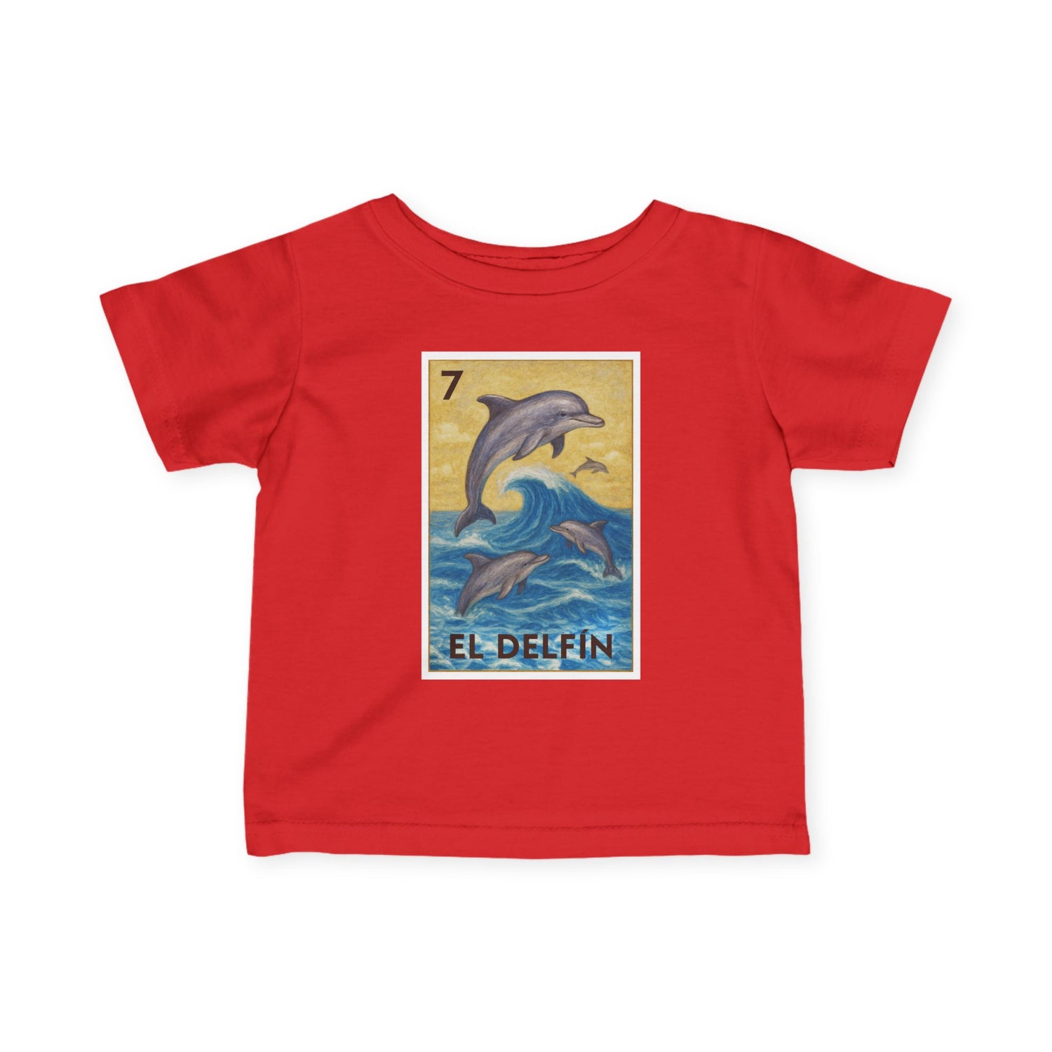 Dolphin Lotería - Infant 100% Cotton T-Shirt (El Delfín)