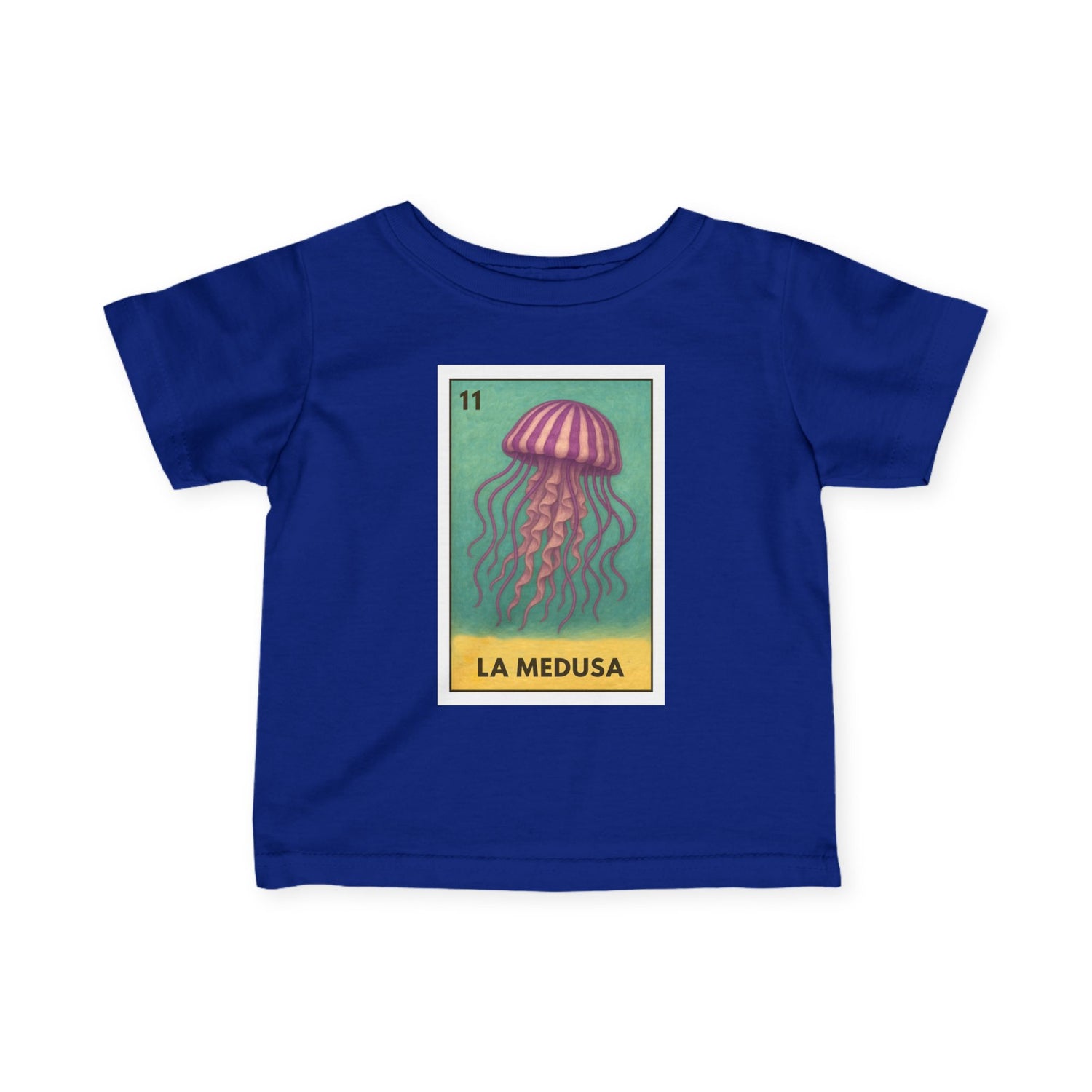 Sea Jelly Lotería - Infant 100% Cotton T-Shirt (La Medusa)