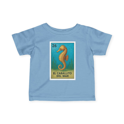 Seahorse Lotería - Infant 100% Cotton T-Shirt (La Orca)