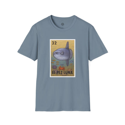 Sunfish Lotería Unisex - Soft Style U.S. Cotton T-Shirt (El Pez Luna)