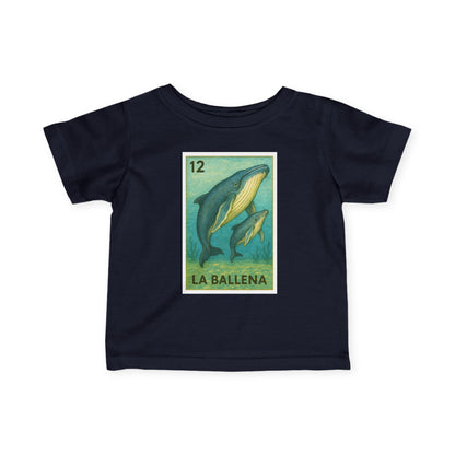 Whale Lotería - Infant 100% Cotton T-Shirt (La Ballena)