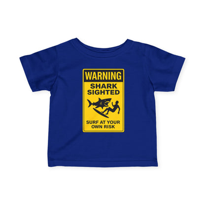 Shark Sighted - Infant 100% Cotton T-Shirt