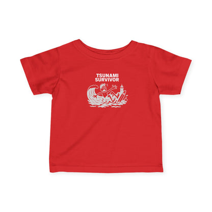 Tsunami Survivor - Infant 100% Cotton T-Shirt