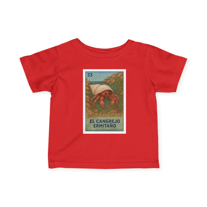 Hermit Crab Lotería - Infant 100% Cotton T-Shirt (El Cangrejo Ermitaño)