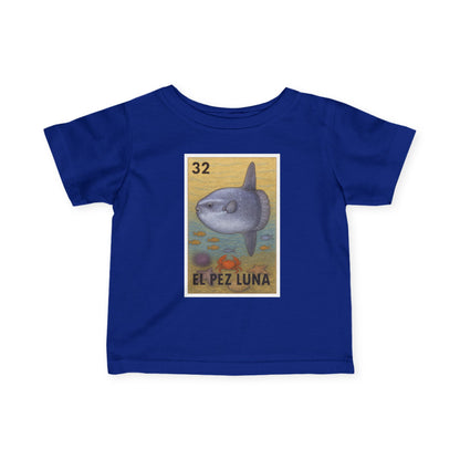 Sunfish Lotería - Infant 100% Cotton T-Shirt (El Pez Luna)