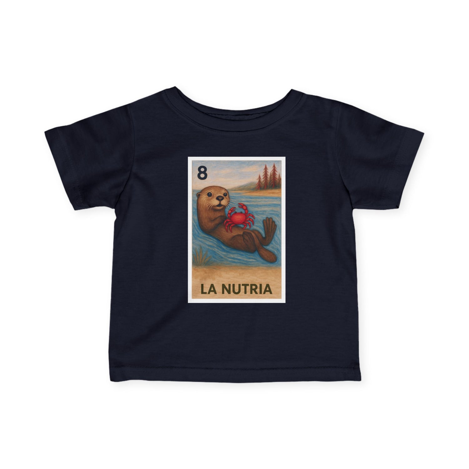 Sea Otter Lotería - Infant 100% Cotton T-Shirt (La Nutria)