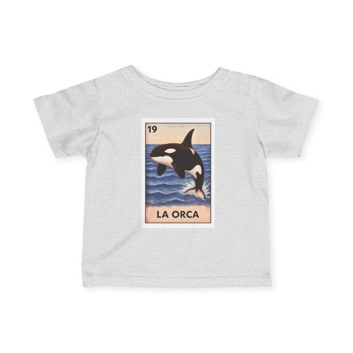 Orca Lotería - Infant 100% Cotton T-Shirt (La Orca)