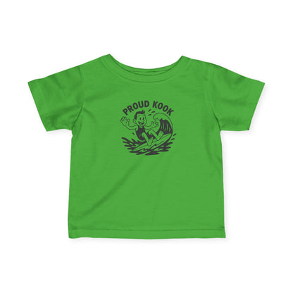 Proud Kook - Infant 100% Cotton T-Shirt