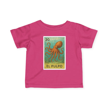 Octopus Lotería - Infant 100% Cotton T-Shirt (El Pulpo)