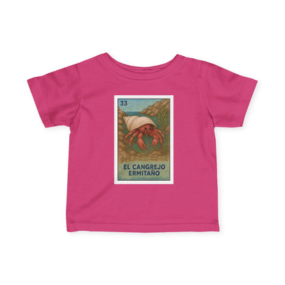 Hermit Crab Lotería - Infant 100% Cotton T-Shirt (El Cangrejo Ermitaño)