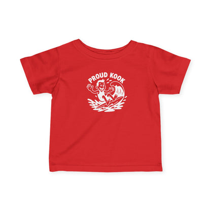 Proud Kook - Infant 100% Cotton T-Shirt