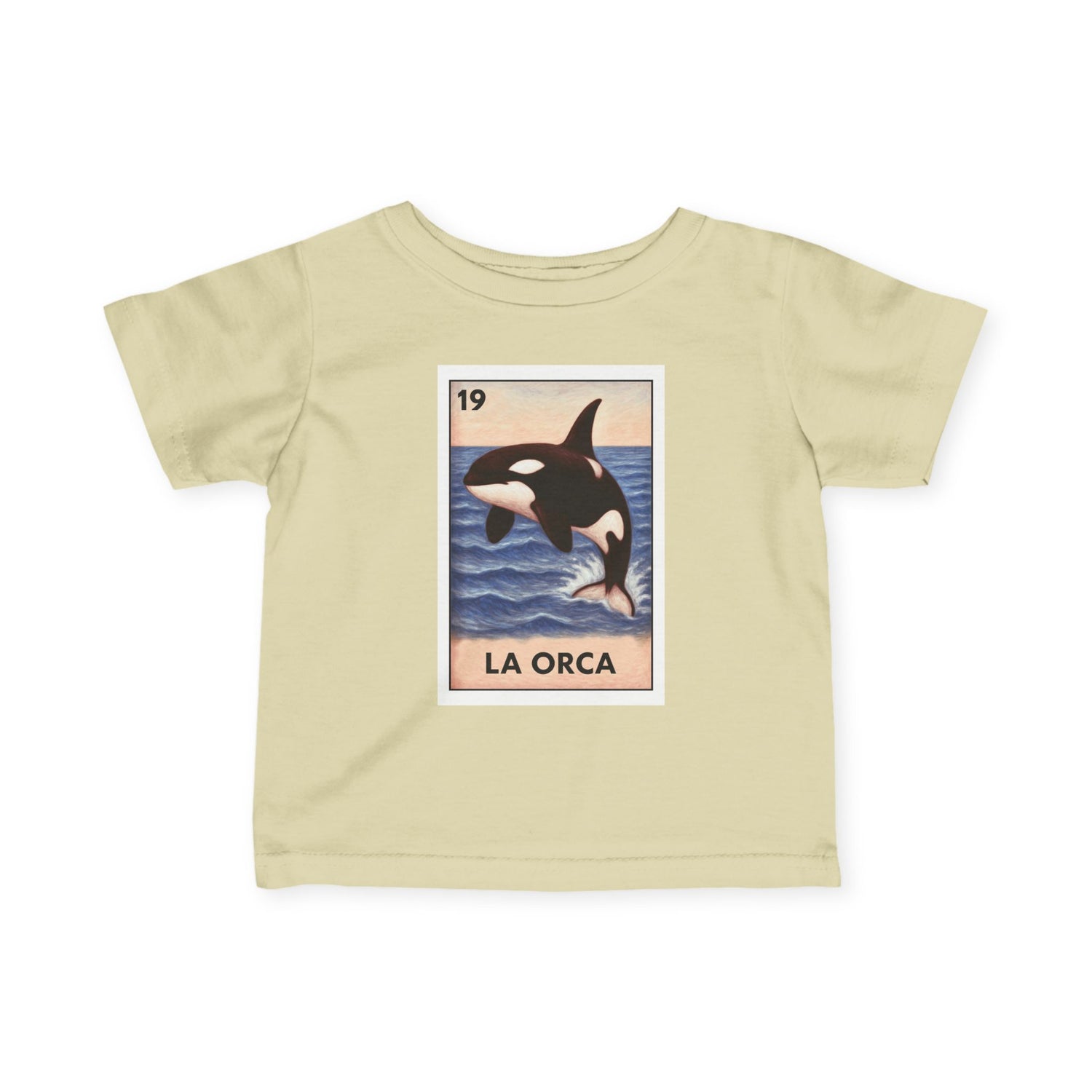 Orca Lotería - Infant 100% Cotton T-Shirt (La Orca)
