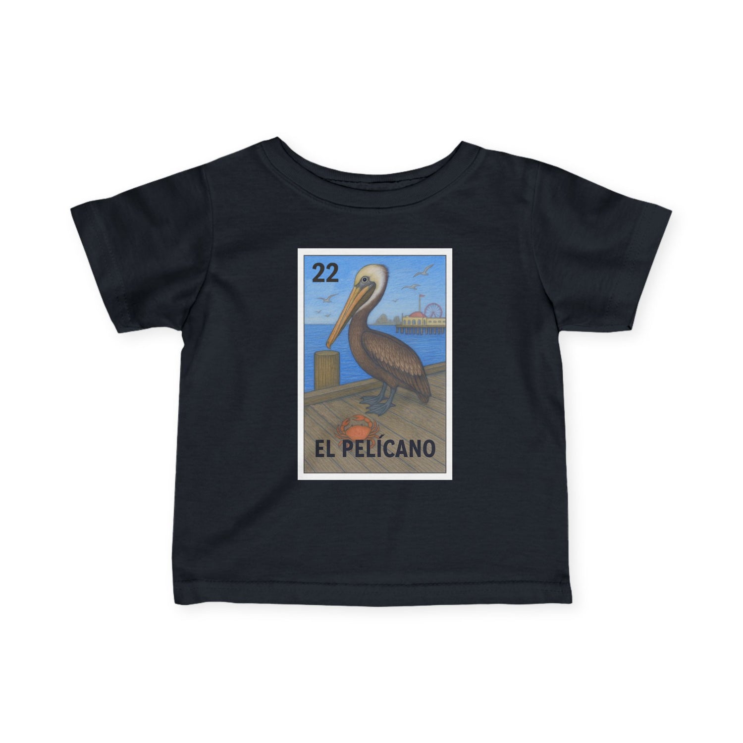 Pelican Lotería - Infant 100% Cotton T-Shirt (El Pelícano)