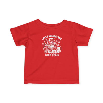 Leash Wranglers Surf Team - Infant 100% Cotton T-Shirt
