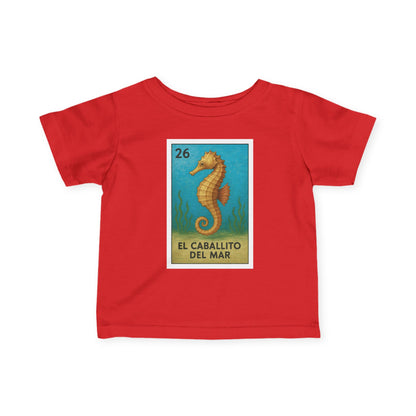 Seahorse Lotería - Infant 100% Cotton T-Shirt (La Orca)