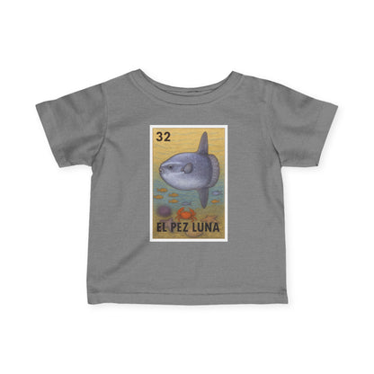 Sunfish Lotería - Infant 100% Cotton T-Shirt (El Pez Luna)