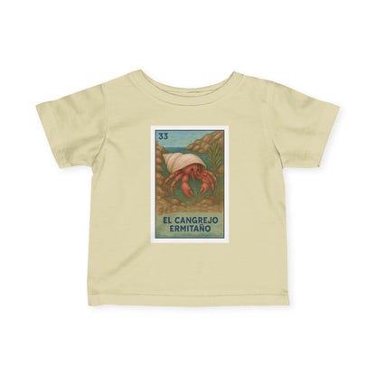 Hermit Crab Lotería - Infant 100% Cotton T-Shirt (El Cangrejo Ermitaño)