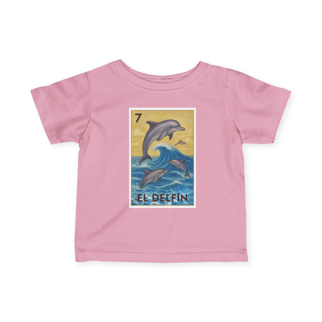 Dolphin Lotería - Infant 100% Cotton T-Shirt (El Delfín)