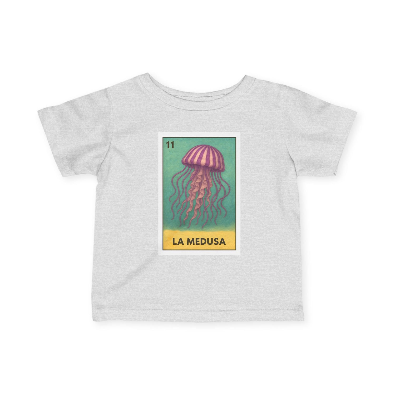 Sea Jelly Lotería - Infant 100% Cotton T-Shirt (La Medusa)