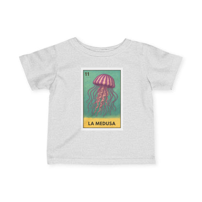 Sea Jelly Lotería - Infant 100% Cotton T-Shirt (La Medusa)
